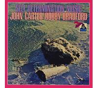 John Carter / Bobby Bradford - Self Determination Blues