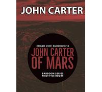 John Carter of Mars: Barsoom Series First Five Books