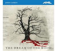 John Casken : The Dream of the Rood. Rundell.