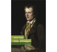 John Clare: Voice Of Freedom (ebook)