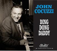 John Cocuzzi - Ding Dong Daddy