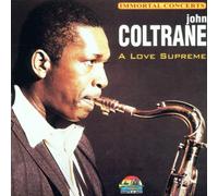 John Coltrane - A Love Supreme