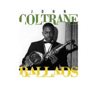 John Coltrane – Ballads – Caja 4 CD (1956–1962) – Harmonia Mundi