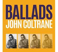 John Coltrane - Ballads [Import]