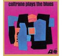 John Coltrane - Coltrane Plays The Blues