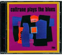 John Coltrane - Coltrane Plays The Blues + 5 Bonus Tracks
