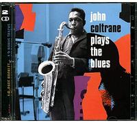 John Coltrane - Coltrane Plays the Blues. Expanded Edition