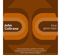 John Coltrane - First Giant Steps