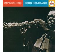JOHN COLTRANE - Impressions