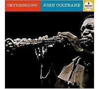 John Coltrane - Impressions