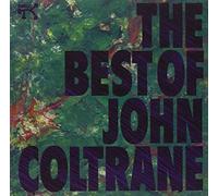 John Coltrane - JOHN COLTRANE / THE BEST OF