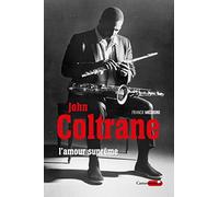 John Coltrane: L'amour suprême