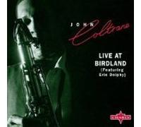 John Coltrane - Live at Birdland