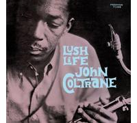 John Coltrane - Lush Life