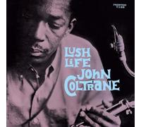 John Coltrane - Lush Life - U