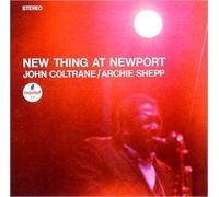 John Coltrane - New Thing at New Port