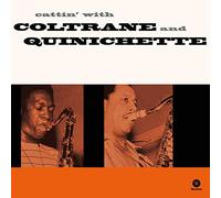 John Coltrane & Paul Quinichet - Cattin' With Coltrane & Quinichette [Vinilo]