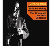 John Coltrane - The Complete Lee Kraft Sessions