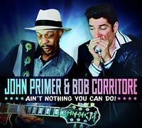 John & Corritore - Ain't Nothing You Can Do!