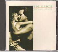 John 'Cougar' Mellencamp - Big Daddy