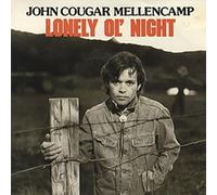John Cougar Mellencamp - Lonely ol' night - The kind of fella I am