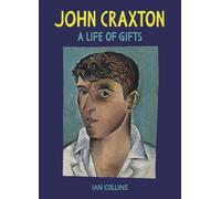 John Craxton: A Life of Gifts