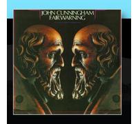 John Cunningham - Fair Warning [Import]