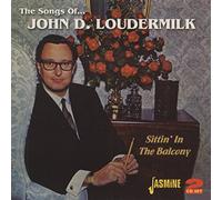 John D. Loudermilk - Sittin' In The Balcony: The Songs Of John D. Loudermilk