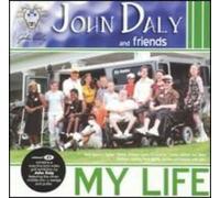 John Daly - My Life