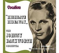John Dankworth & Johnny Orchestra - Vol.3: Highgate Hideaway