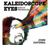 John Daversa Kaleidoscope Eyes: Music of the Beatles (CD) (Importación USA)