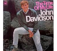 John Davidson: The Time Of My Life (Revised Cover Art) [VINYL LP] [MONO] [CUTOUT]