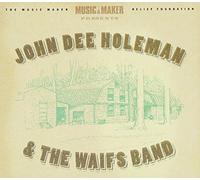 John Dee Holeman & the Waifs Band - John Dee Holeman & the Waifs Band