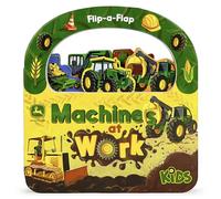 John Deere Machines at Work (John Deere Kids; Flip-a-Flap Children's Interactive Take-Along Board Books)