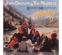 JOHN DENVER & MUPPETS - John Denver & The Muppets - Rocky Mountain Holiday