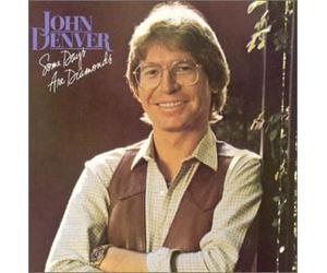 John Denver - Some Days Are Diamonds