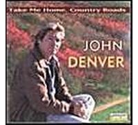 John Denver - Take Me Home Country Roads