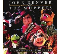 John Denver & The Muppets - A Christmas Together by John Denver & The Muppets (2012) Audio CD