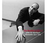 JOHN DI MARTINO ROMANTIC JAZZ TRIO - Romantic Jazz Trio: The Beatles In Jazz - Vol. 2