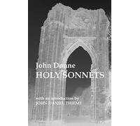 John Donne: Holy Sonnets