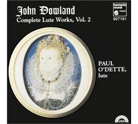 John Dowland - Dowland - Complete Lute Works, Volume 2 By John Dowland (1996-05-01)
