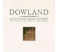 John Dowland Dowland: Songs of Tears, Dreams, and Spirits (CD) (Importación USA)