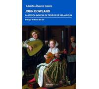 John Dowland: La música inglesa en tiempos de melancolía: 55 (Periplos)