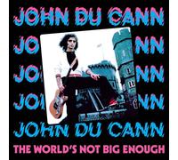 John Du Cann The World's Not Big Enough (CD) Album