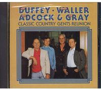 John Duffey, Charlie Waller, Eddie Adcock & Tom Gray - Classic Country Gents Reunion