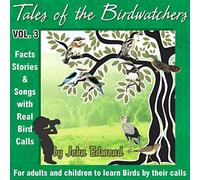 John Edmond - Tales Of The Bird Watchers, Vol. 3