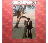 John Edwards - Life, Love And Living