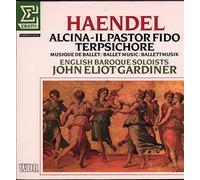 John Eliot Gardiner, English Baroque Soloists - Haendel: Alcina, Il Pastor Fido, Terpsichore: Musique De Ballet [LP]