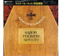 JOHN ENTWISTLE - Rigor Mortis Sets in