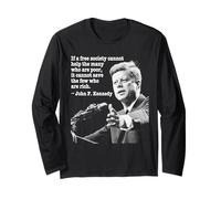 John F. Kennedy Camiseta inspiradora Rica y pobre Manga Larga